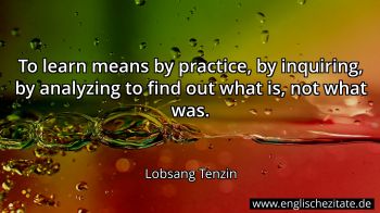 Englisches Zitat von Lobsang Tenzin als Bild