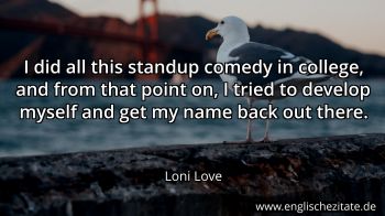 Englisches Zitat von Loni Love als Bild