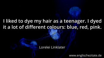 Englisches Zitat von Lorelei Linklater als Bild
