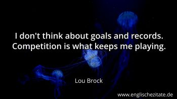 Englisches Zitat von Lou Brock als Bild