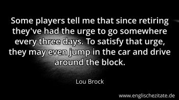 Englisches Zitat von Lou Brock als Bild
