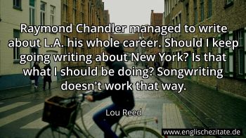 Englisches Zitat von Lou Reed als Bild