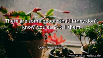 Englisches Zitat von Louis Armstrong als Bild