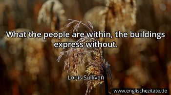 Englisches Zitat von Louis Sullivan als Bild