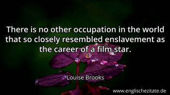 Englisches Zitat von Louise Brooks als Bild