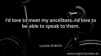 Englisches Zitat von Louise Erdrich als Bild