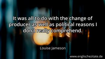 Englisches Zitat von Louise Jameson als Bild