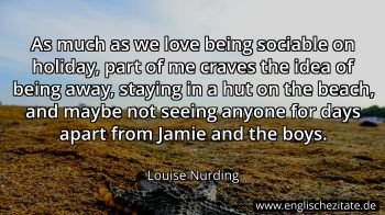 Englisches Zitat von Louise Nurding als Bild