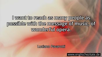 Englisches Zitat von Luciano Pavarotti als Bild