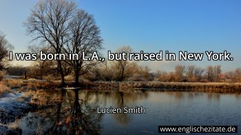 Englisches Zitat von Lucien Smith als Bild