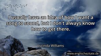 Englisches Zitat von Lucinda Williams als Bild