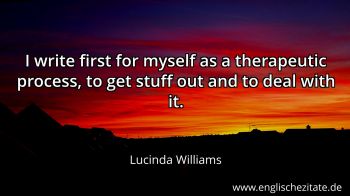 Englisches Zitat von Lucinda Williams als Bild