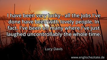 Englisches Zitat von Lucy Davis als Bild