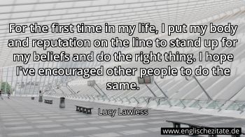 Englisches Zitat von Lucy Lawless als Bild
