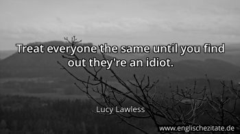 Englisches Zitat von Lucy Lawless als Bild