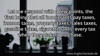 Englisches Zitat von Luis Gutierrez als Bild
