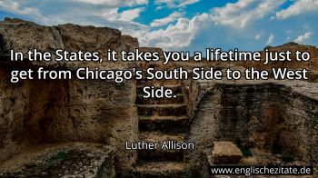 Englisches Zitat von Luther Allison als Bild