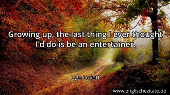Englisches Zitat von Lyle Lovett als Bild