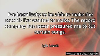 Englisches Zitat von Lyle Lovett als Bild