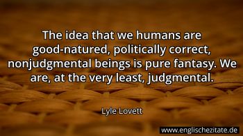 Englisches Zitat von Lyle Lovett als Bild