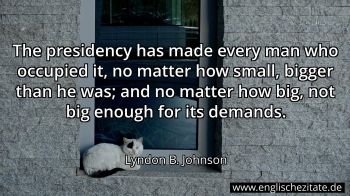 Englisches Zitat von Lyndon B. Johnson als Bild