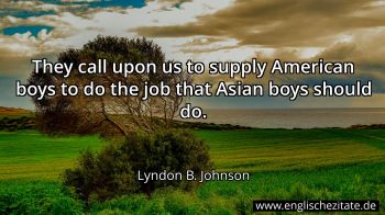 Englisches Zitat von Lyndon B. Johnson als Bild