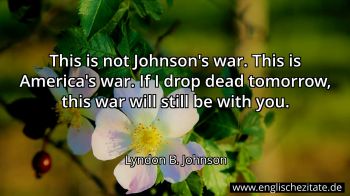 Englisches Zitat von Lyndon B. Johnson als Bild