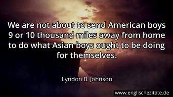 Englisches Zitat von Lyndon B. Johnson als Bild