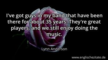 Englisches Zitat von Lynn Anderson als Bild