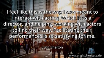 Englisches Zitat von Lynn Shelton als Bild