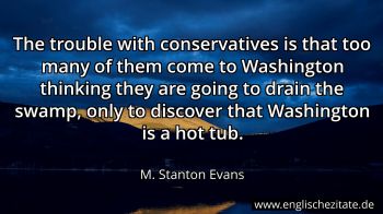 Englisches Zitat von M. Stanton Evans als Bild