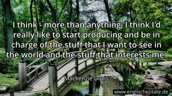Englisches Zitat von Mackenzie Davis als Bild