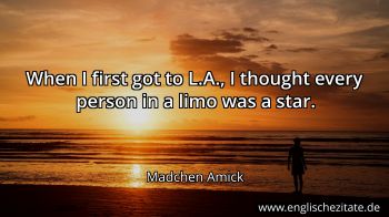 Englisches Zitat von Madchen Amick als Bild