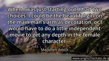 Englisches Zitat von Madchen Amick als Bild