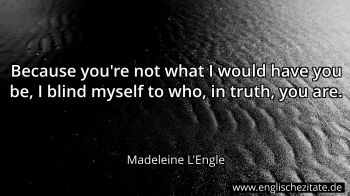 Englisches Zitat von Madeleine L'Engle als Bild