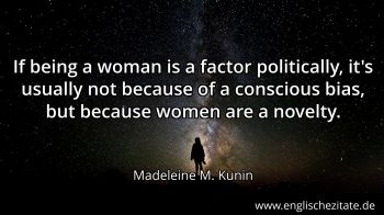 Englisches Zitat von Madeleine M. Kunin als Bild