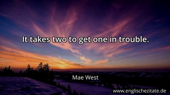 Englisches Zitat von Mae West als Bild