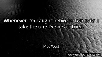 Englisches Zitat von Mae West als Bild