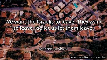 Englisches Zitat von Mahmoud Abbas als Bild