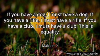 Englisches Zitat von Malcolm X als Bild