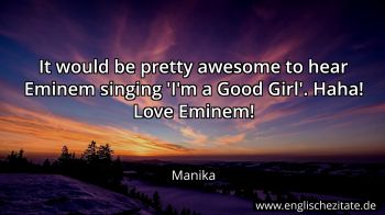 Englisches Zitat von Manika als Bild