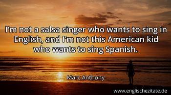 Englisches Zitat von Marc Anthony als Bild