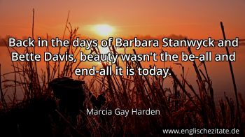 Englisches Zitat von Marcia Gay Harden als Bild