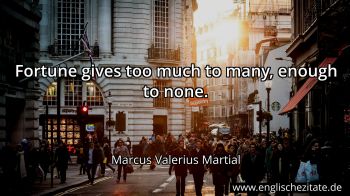 Englisches Zitat von Marcus Valerius Martial als Bild