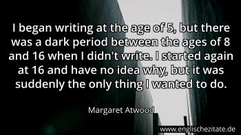 Englisches Zitat von Margaret Atwood als Bild