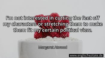 Englisches Zitat von Margaret Atwood als Bild