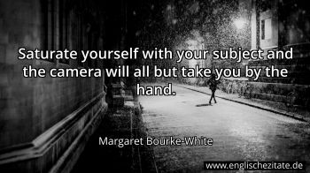 Englisches Zitat von Margaret Bourke-White als Bild