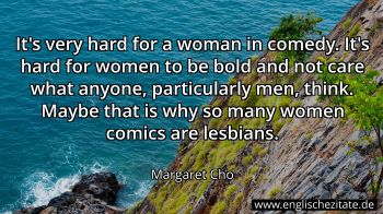 Englisches Zitat von Margaret Cho als Bild