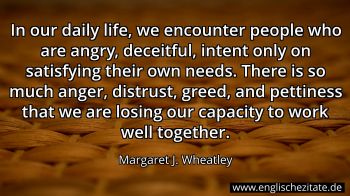 Englisches Zitat von Margaret J. Wheatley als Bild