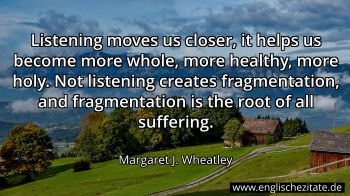 Englisches Zitat von Margaret J. Wheatley als Bild